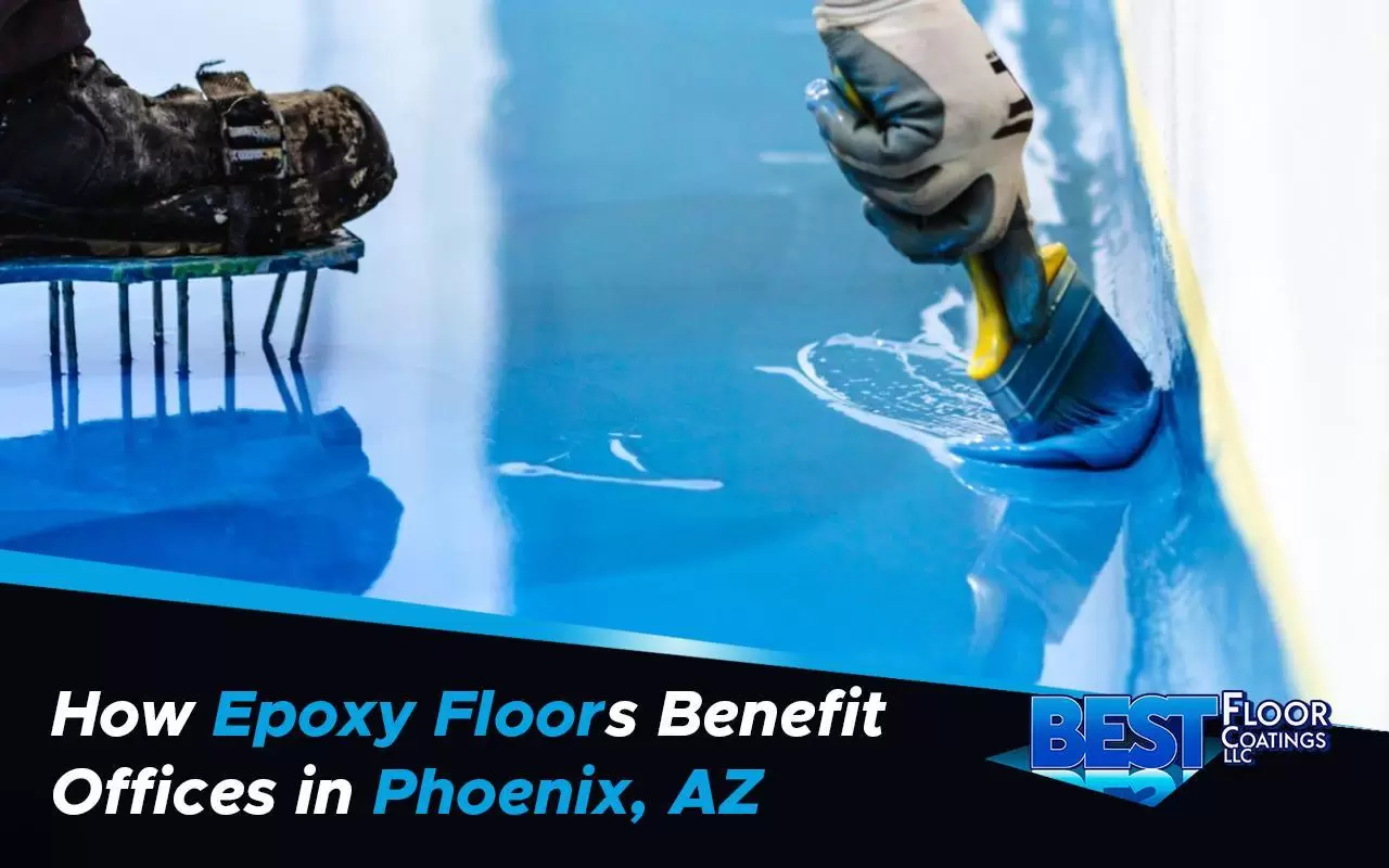 Epoxy floor benefits for offices in Phoenix, AZ, featuring a sleek, durable, and easy-to-maintain workspace flooring.